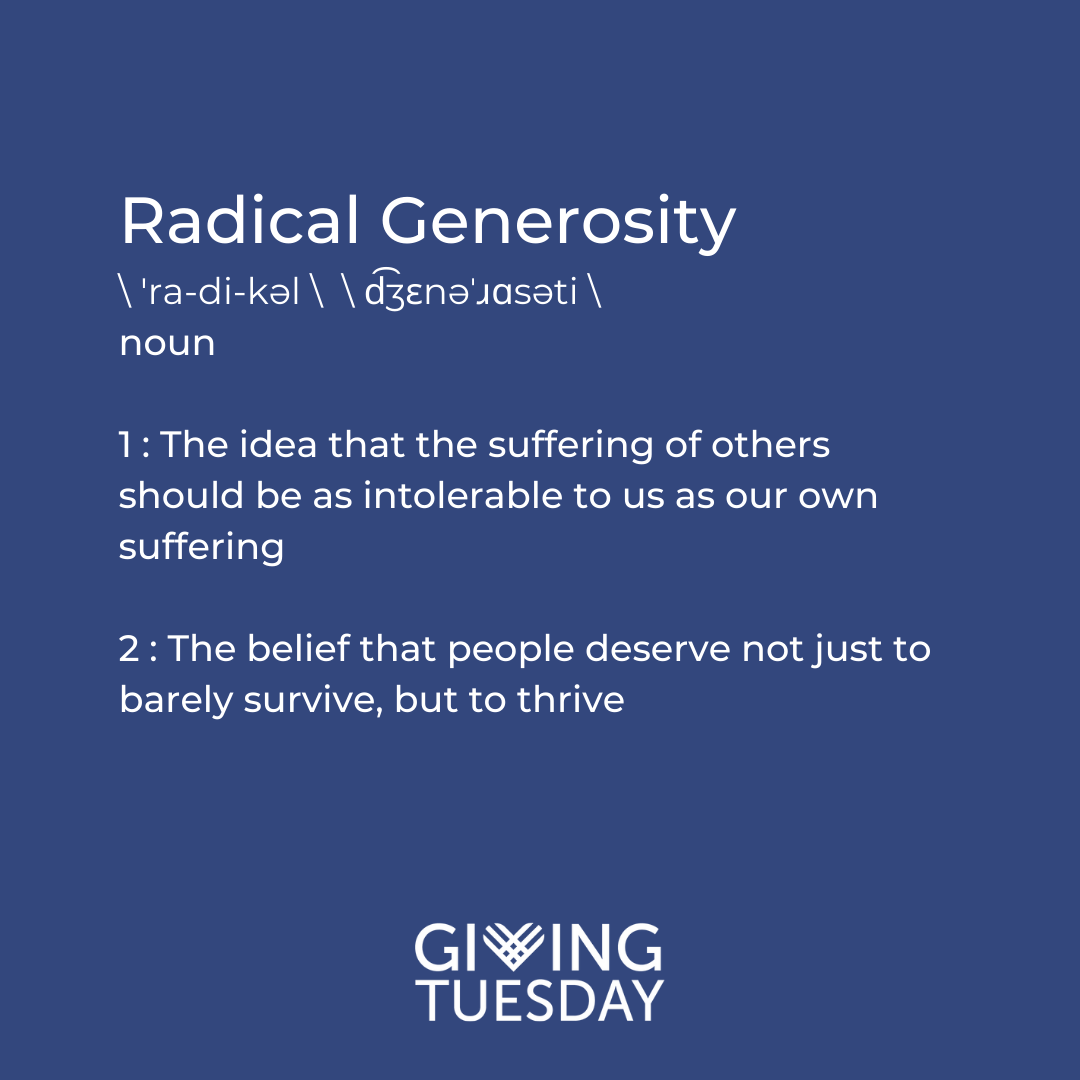 white text on blue background describing definition of Radical Generosity